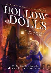 Book Cover for Hollow Dolls by MarcyKate Connolly