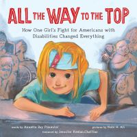Book Cover for All the Way to the Top by Annette Bay Pimentel