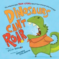Book Cover for Dinosaurs Can't Roar by Layla Beason