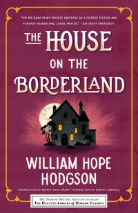 Book Cover for The House on the Borderland by William Hope Hodgson