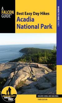 Book Cover for Best Easy Day Hikes. Acadia National Park by Dolores Kong, Dan Ring, FalconGuides Publisher