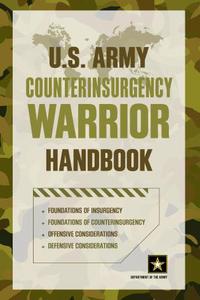 Book Cover for U.S. Army Counter-Insurgency Warrior Handbook by United States Department of the Army