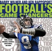 Book Cover for Football's Game Changers by Barry Wilner, Ken Rappoport
