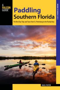 Book Cover for Paddling Southern Florida by Nigel Foster