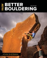 Book Cover for Better Bouldering by John Sherman
