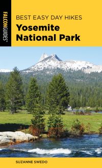 Book Cover for Best Easy Day Hikes Yosemite National Park by Suzanne Swedo, FalconGuides Publisher, Inc Rowman and Littlefield