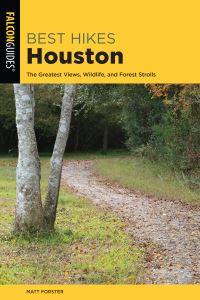 Book Cover for Best Hikes Houston by Keith Stelter, Matt Forster
