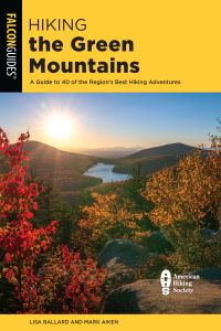 Book Cover for Hiking the Green Mountains by Lisa Densmore Ballard