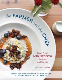Book Cover for The Farmer and the Chef by Claudine Arndt, Bruce Miller, Minnesota Farmers Union
