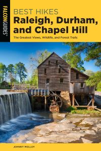 Book Cover for Raleigh, Durham, and Chapel Hill by Johnny Molloy
