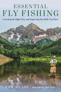 Book Cover for Essential Fly Fishing by Tom Meade