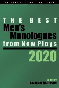 Book Cover for The Best Men's Monologues from New Plays, 2020 by Lawrence Harbison