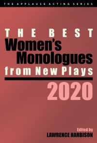 Book Cover for The Best Women's Monologues from New Plays, 2020 by Lawrence Harbison