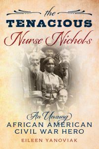 Book Cover for The Tenacious Nurse Nichols by Eileen Yanoviak
