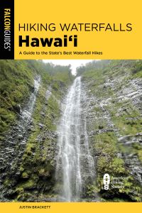 Book Cover for Hiking Waterfalls Hawai'i by Justin Brackett