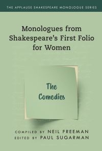 Book Cover for Monologues from Shakespeare's First Folio for Women. The Comedies by William Shakespeare