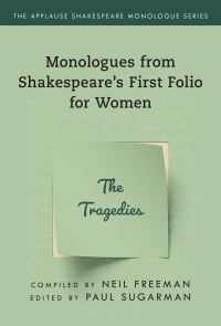 Book Cover for Monologues from Shakespeare's First Folio for Women. The Tragedies by William Shakespeare