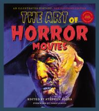 Book Cover for The Art of Horror Movies by Stephen Jones