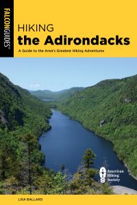 Book Cover for Hiking the Adirondacks by Lisa Densmore Ballard