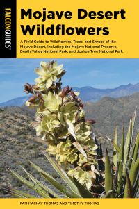 Book Cover for Mojave Desert Wildflowers by Pam MacKay, Tim Thomas