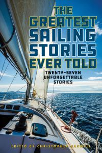 Book Cover for The Greatest Sailing Stories Ever Told by Christopher Caswell