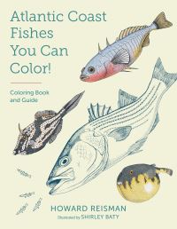 Book Cover for Atlantic Coast Fishes You Can Color! by Howard Reisman