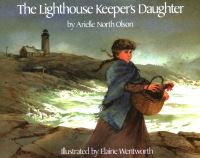 Book Cover for The Lighthouse Keeper's Daughter by Arielle North Olson