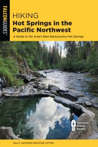 Book Cover for Hiking Hot Springs in the Pacific Northwest by Evie Litton, Sally Jackson