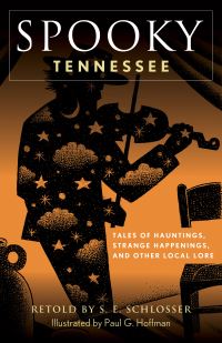 Book Cover for Spooky Tennessee by S E Schlosser
