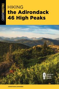 Book Cover for Hiking the Adirondack 46 High Peaks by Jonathan Zaharek