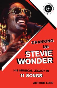 Book Cover for Cranking Up Stevie Wonder by Arthur E Lizie