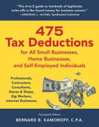 Book Cover for 475 Tax Deductions for All Small Businesses, Home Businesses, and Self-Employed Individuals by Bernard B Kamoroff
