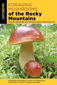 Book Cover for Foraging Mushrooms of the Rocky Mountains by Colorado Mycological Society