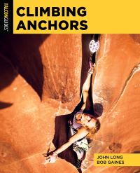 Book Cover for Climbing Anchors by John Long, Bob Gaines