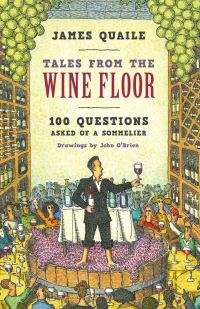 Book Cover for Tales from the Wine Floor by James Quaile