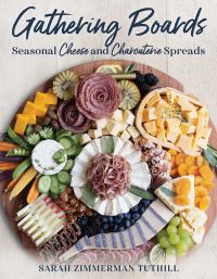 Book Cover for Gathering Boards by Sarah Zimmerman Tuthill