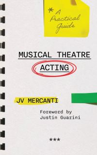 Book Cover for Musical Theatre Acting by J V Mercanti