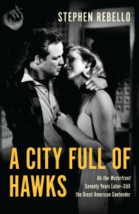 Book Cover for A City Full of Hawks by Stephen Rebello