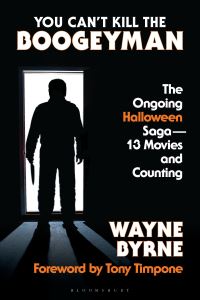 Book Cover for You Can't Kill the Boogeyman by Wayne Byrne