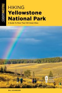 Book Cover for Hiking Yellowstone National Park by Bill Schneider