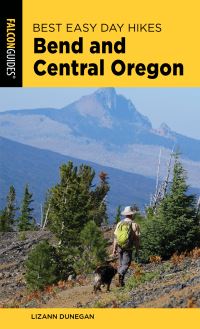 Book Cover for Bend and Central Oregon by Lizann Dunegan