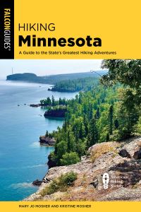 Book Cover for Hiking Minnesota by Mary Jo Mosher, Kristine Mosher