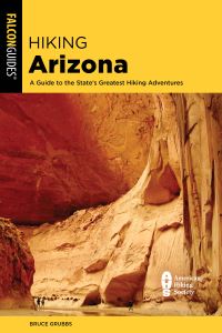 Book Cover for Hiking Arizona by Bruce Grubbs