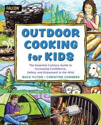 Book Cover for Outdoor Cooking for Kids by Buck Tilton, Christine Conners