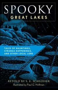 Book Cover for Spooky Great Lakes by S E Schlosser
