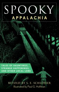 Book Cover for Spooky Appalachia by S E Schlosser