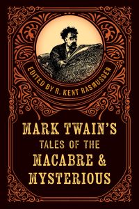 Book Cover for Mark Twain's Tales of the Macabre & Mysterious by Mark Twain