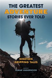 Book Cover for The Greatest Adventure Stories Ever Told by Lamar Underwood
