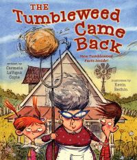 Book Cover for The Tumbleweed Came Back by Carmela LaVigna Coyle