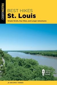 Book Cover for Best Hikes St. Louis by JD Tanner, Emily ResslerTanner